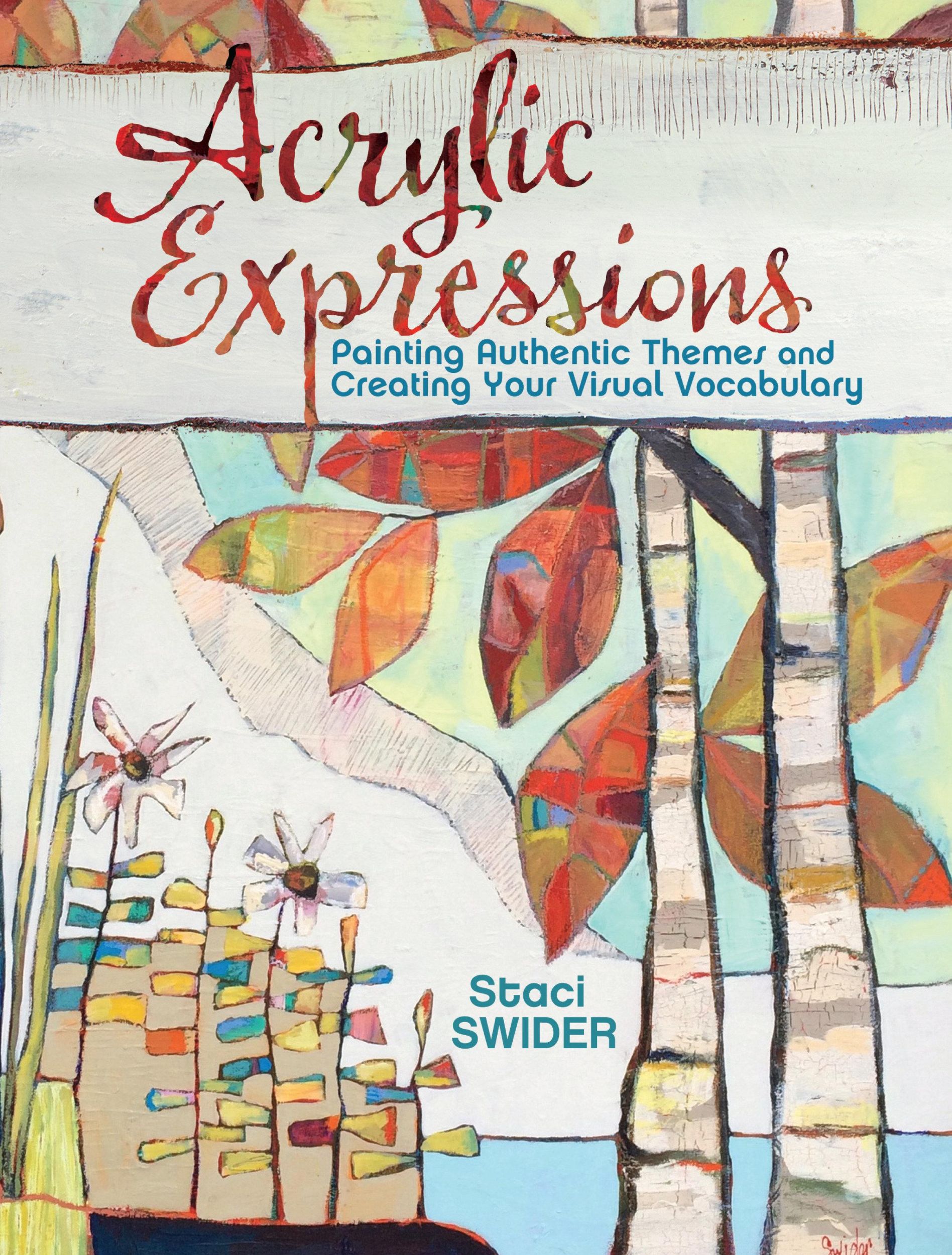 Cover: 9781440344480 | Acrylic Expressions | Stacie Swider | Taschenbuch | Englisch | 2016