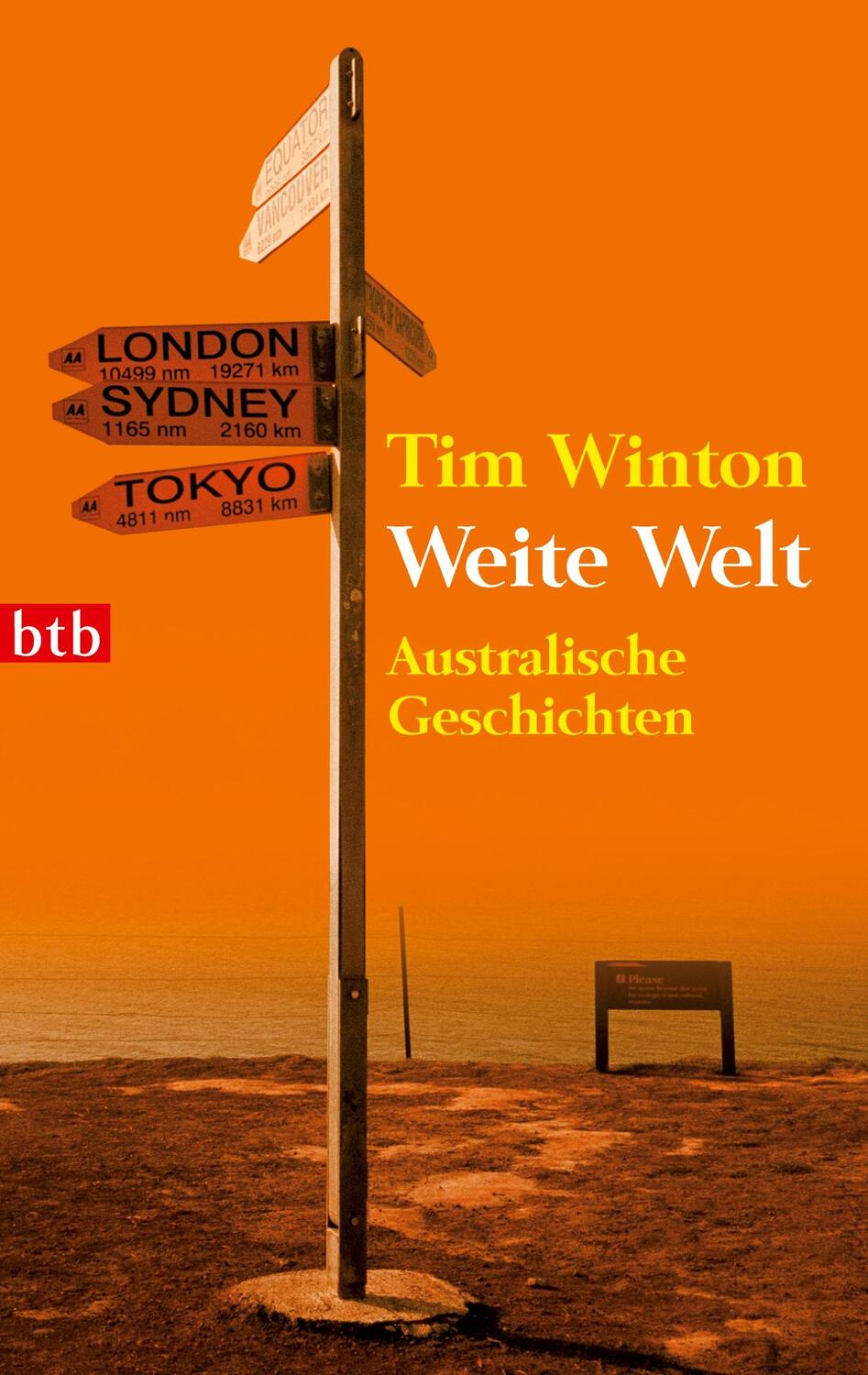 Cover: 9783442738731 | Weite Welt | Australische Geschichten | Tim Winton | Taschenbuch | btb