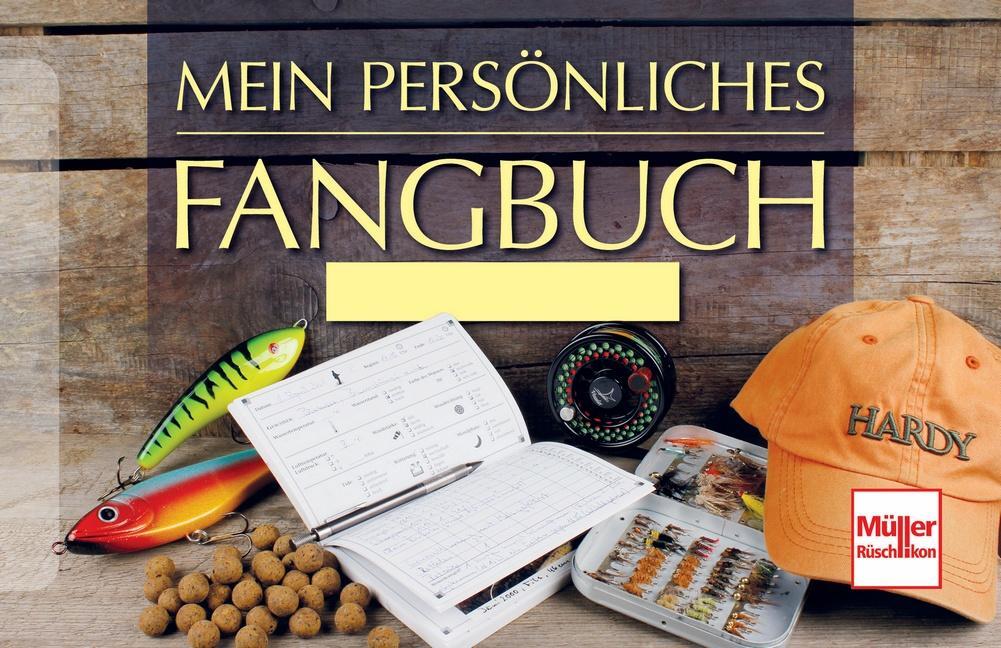 Cover: 9783275018444 | Mein persönliches Fangbuch | Frank Weissert | Taschenbuch | 192 S.