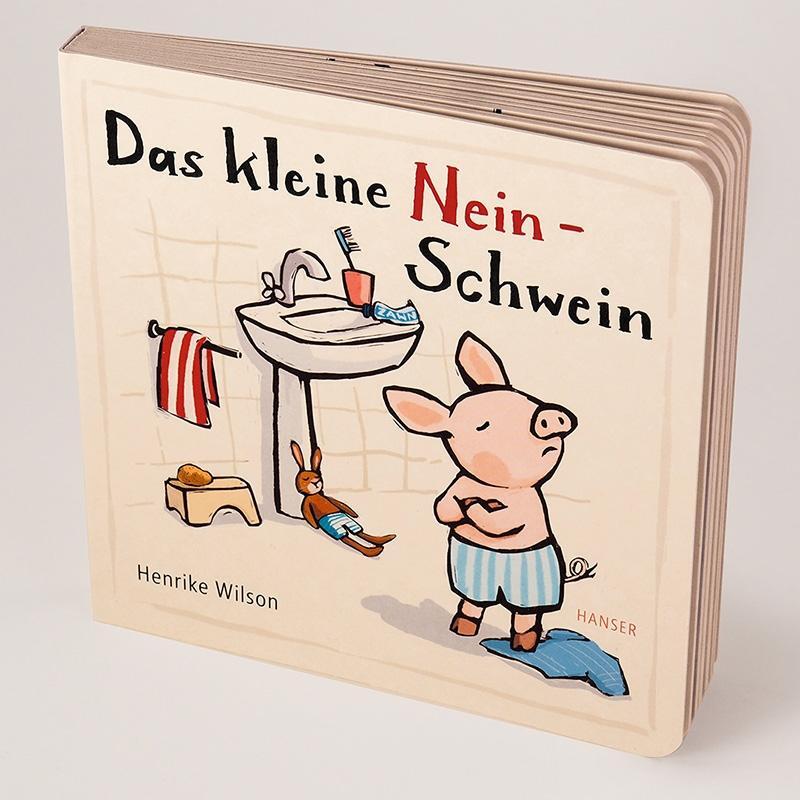 Bild: 9783446273191 | Das kleine Nein-Schwein | Henrike Wilson | Buch | 24 S. | Deutsch