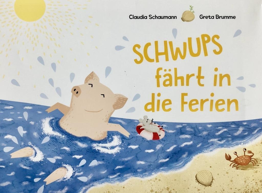 Cover: 9783000596742 | Schwups fährt in die Ferien | Claudia Schaumann | Buch | Deutsch