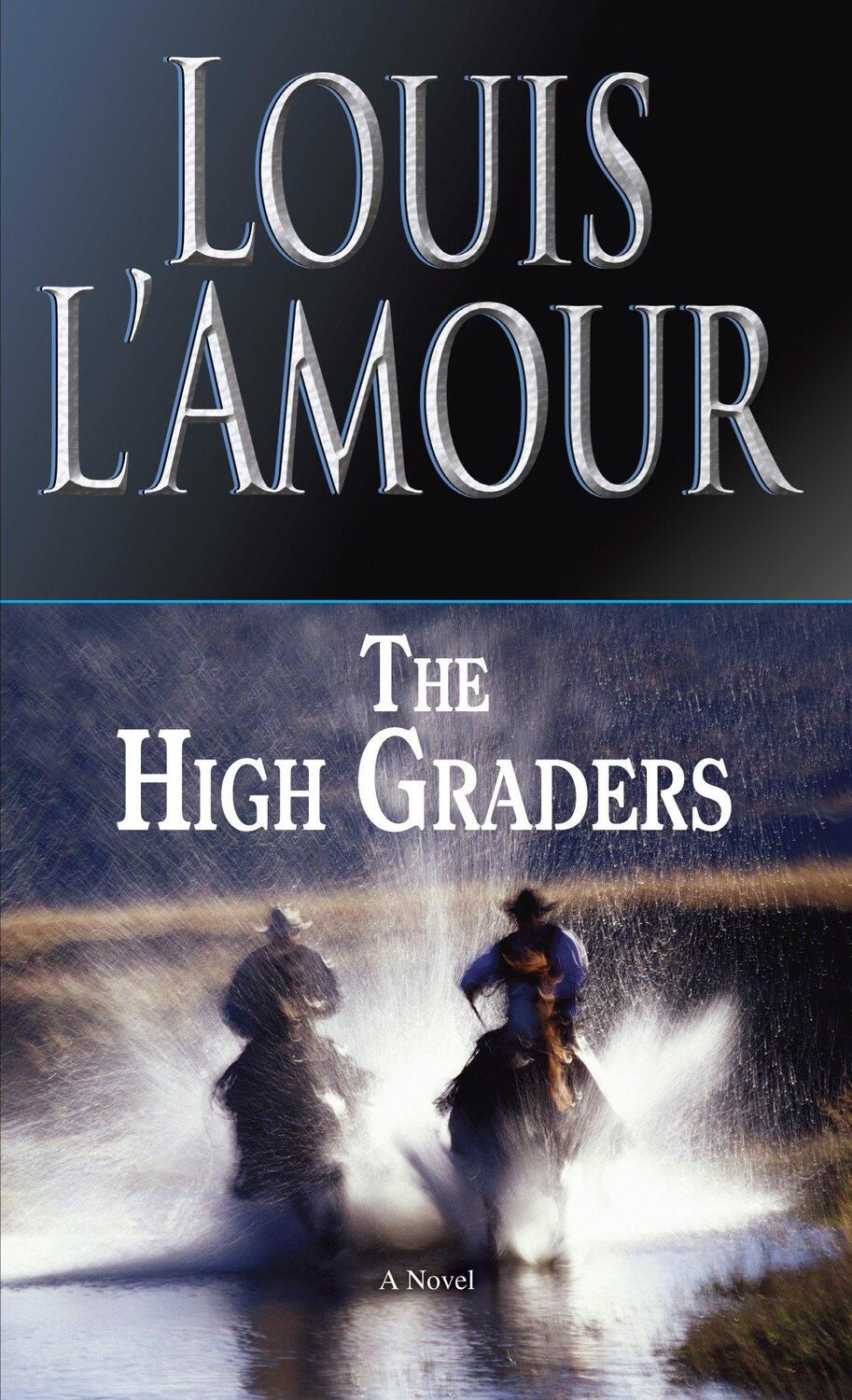 Cover: 9780553278644 | The High Graders | Louis L'Amour | Taschenbuch | Englisch | 1989
