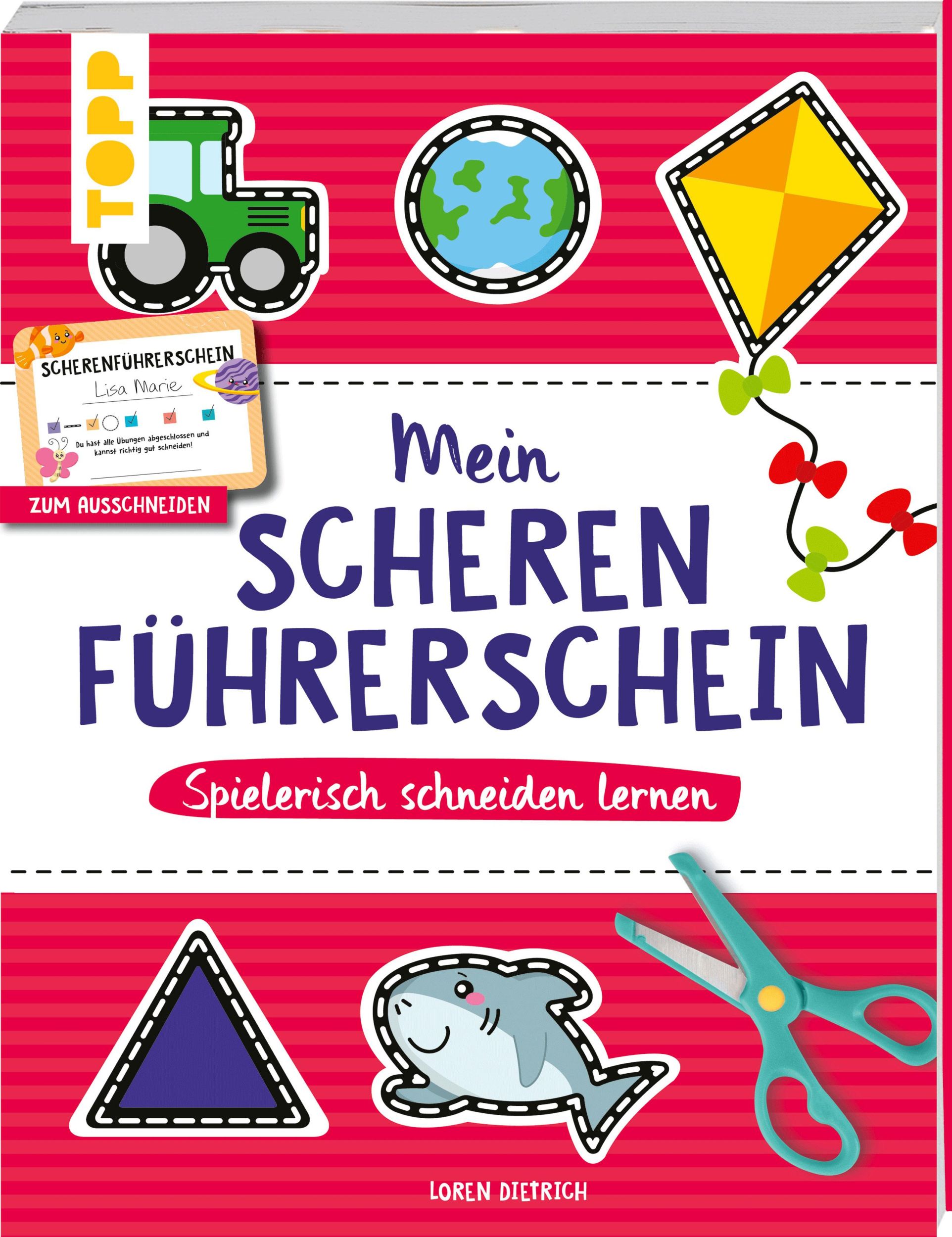 Cover: 9783735892218 | Mein Scherenführerschein - Spielerisch schneiden lernen | Dietrich