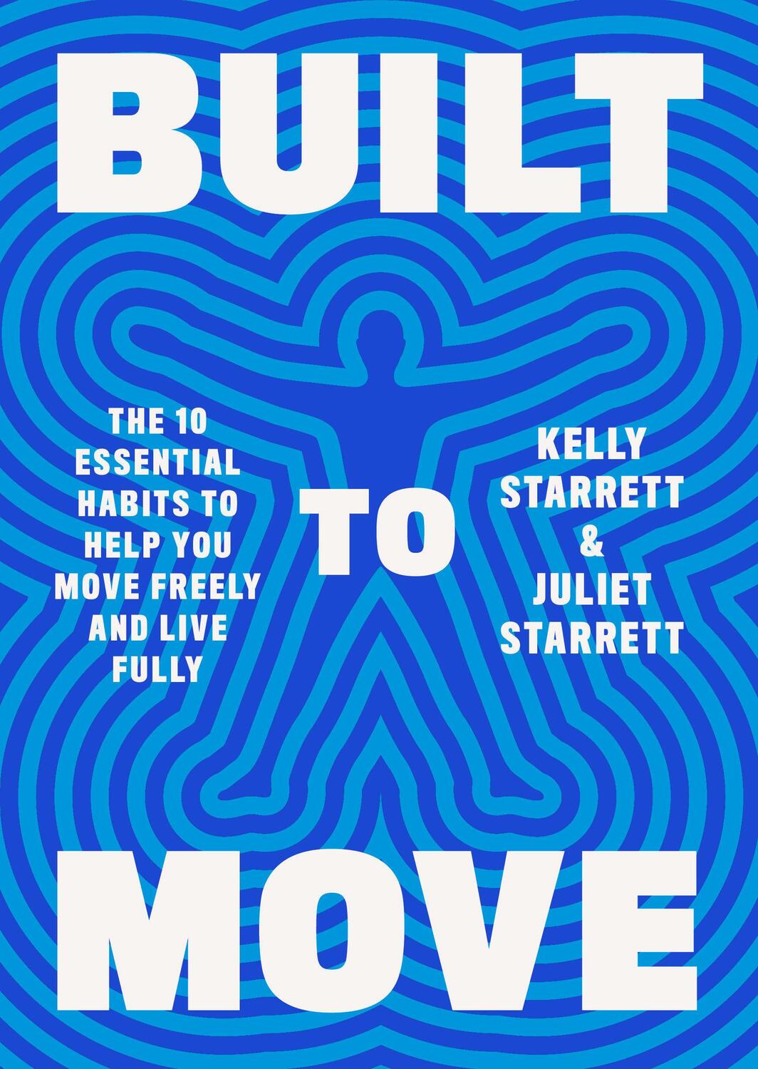 Cover: 9780593534809 | Built to Move | Kelly Starrett (u. a.) | Buch | Englisch | 2023