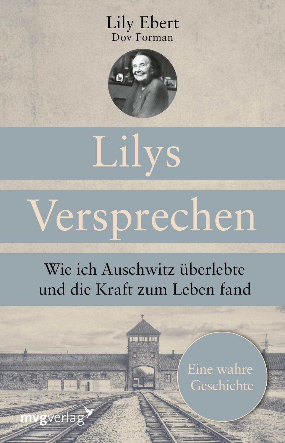Cover: 9783747404041 | Lilys Versprechen | Lily Ebert | Taschenbuch | Deutsch | 2022 | mvg