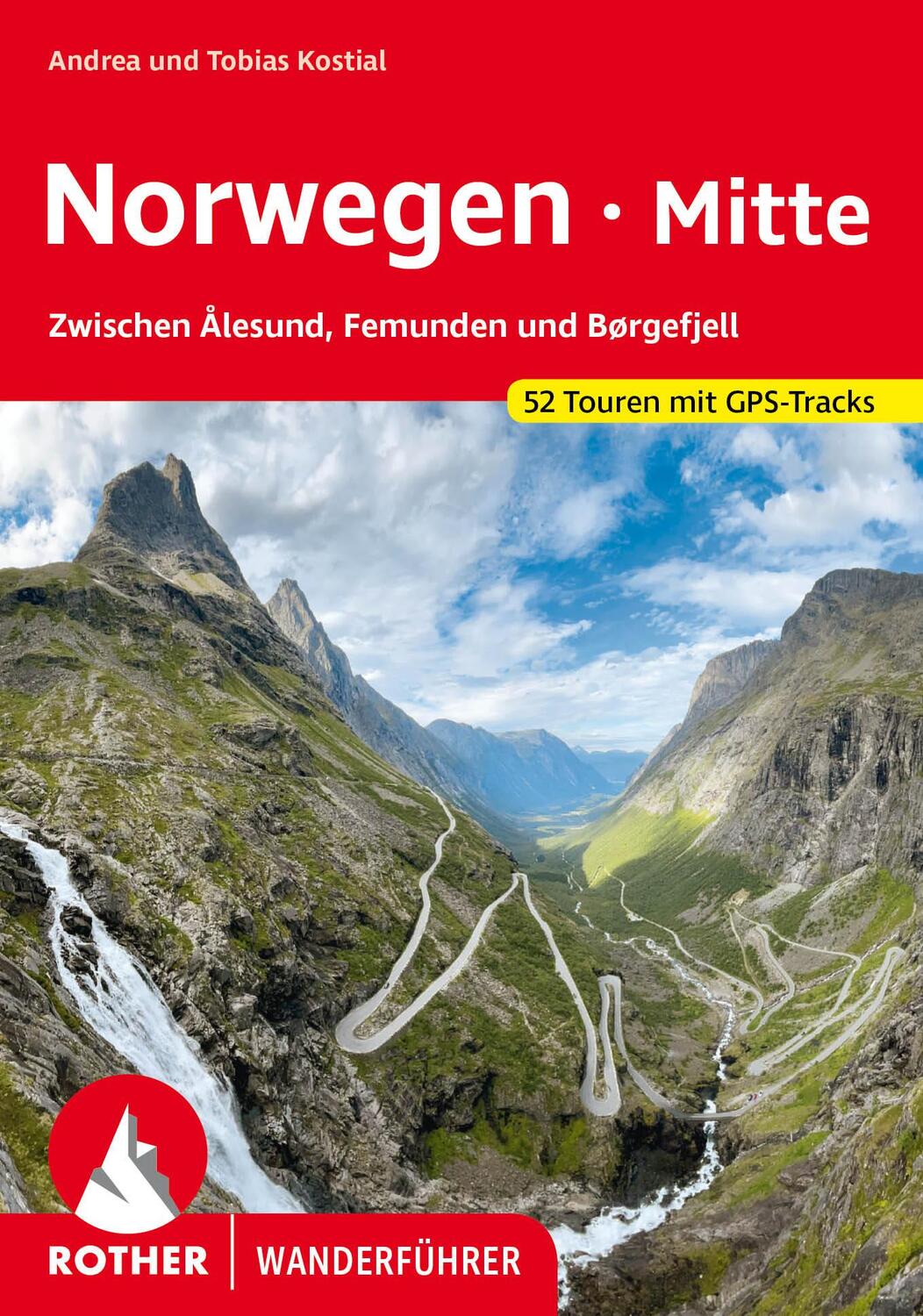 Cover: 9783763346738 | Norwegen Mitte | Bernhard Pollmann | Taschenbuch | Rother Wanderführer