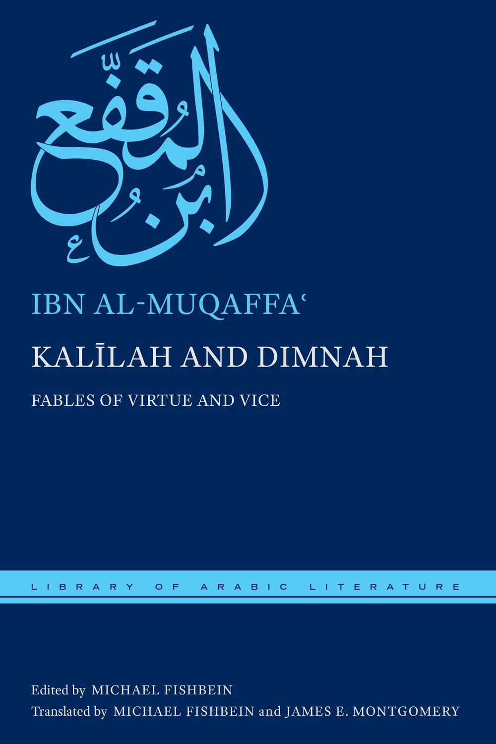 Cover: 9781479806539 | Kalīlah and Dimnah: Fables of Virtue and Vice | Al-Muqaffa&amp;703;