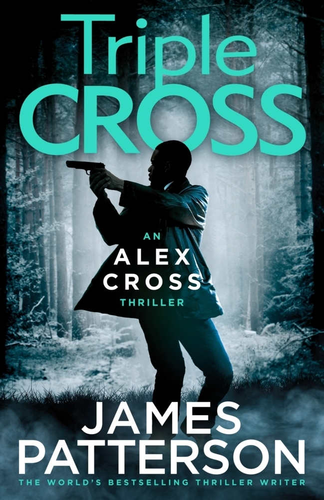 Cover: 9781529125283 | Triple Cross | (Alex Cross 30) | James Patterson | Taschenbuch | 2022