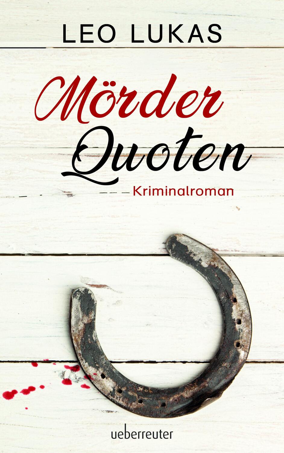 Cover: 9783800090020 | Mörder Quoten | Leo Lukas | Taschenbuch | Deutsch | 2020