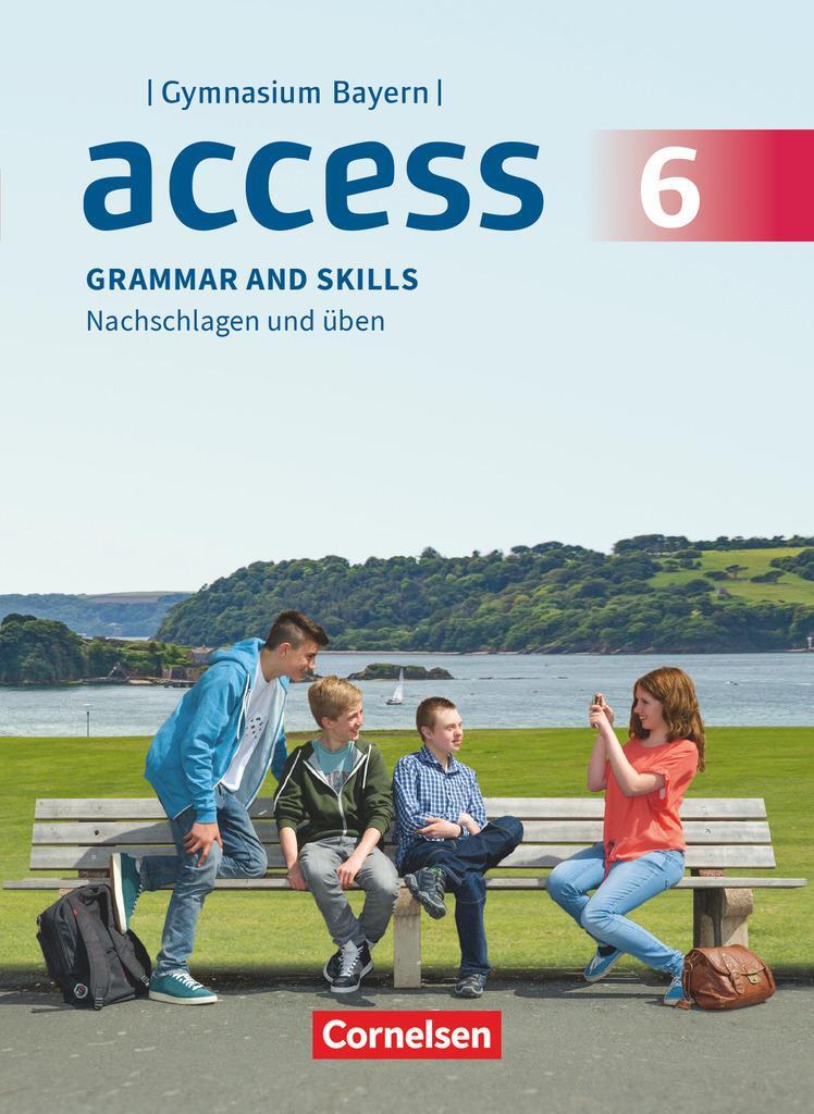 Cover: 9783060342969 | Access - Bayern 6. Jahrgangsstufe - Grammar and Skills | Whittaker