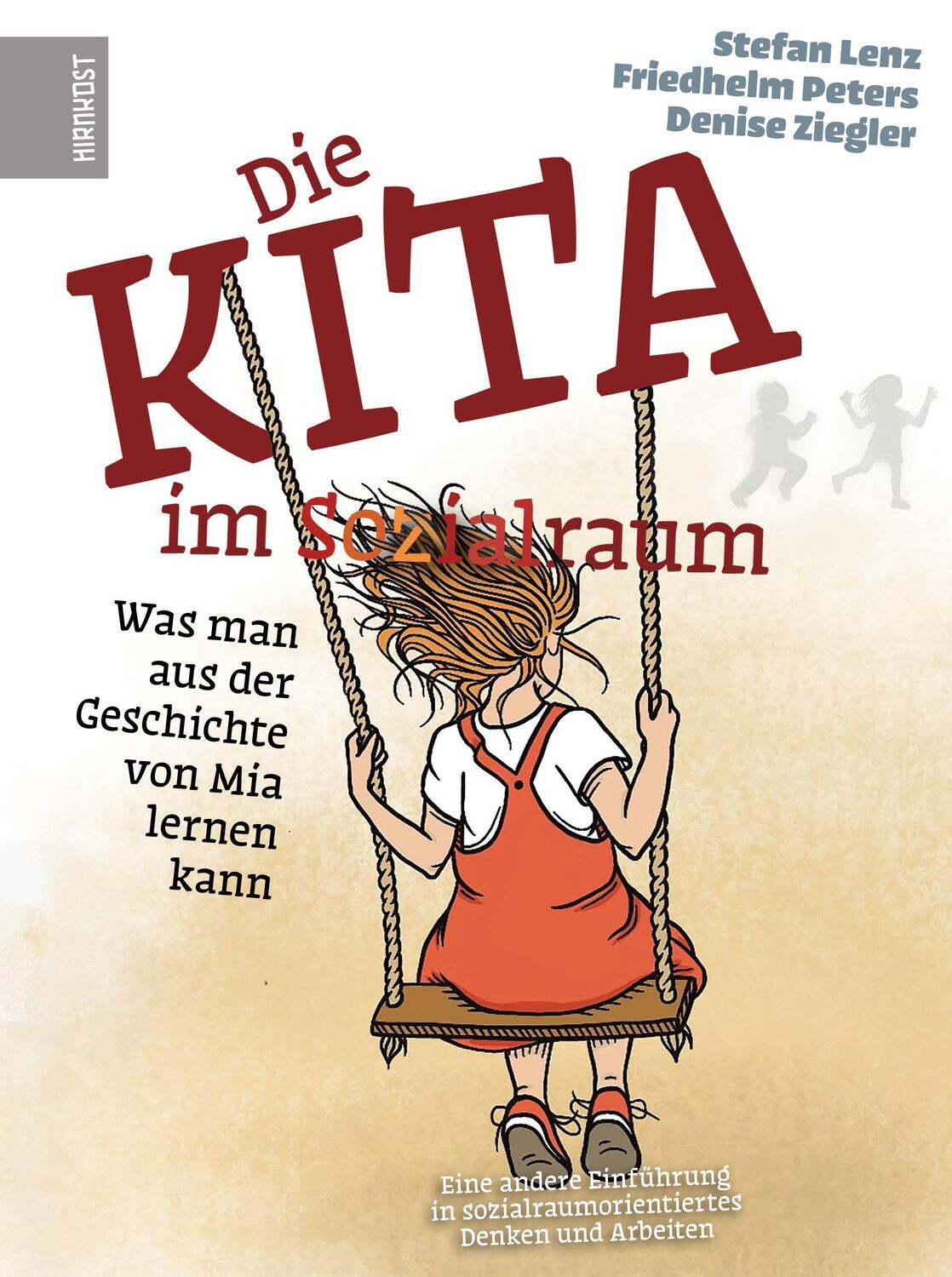 Cover: 9783949452062 | Die Kita im Sozialraum | Stefan Lenz (u. a.) | Buch | 92 S. | Deutsch