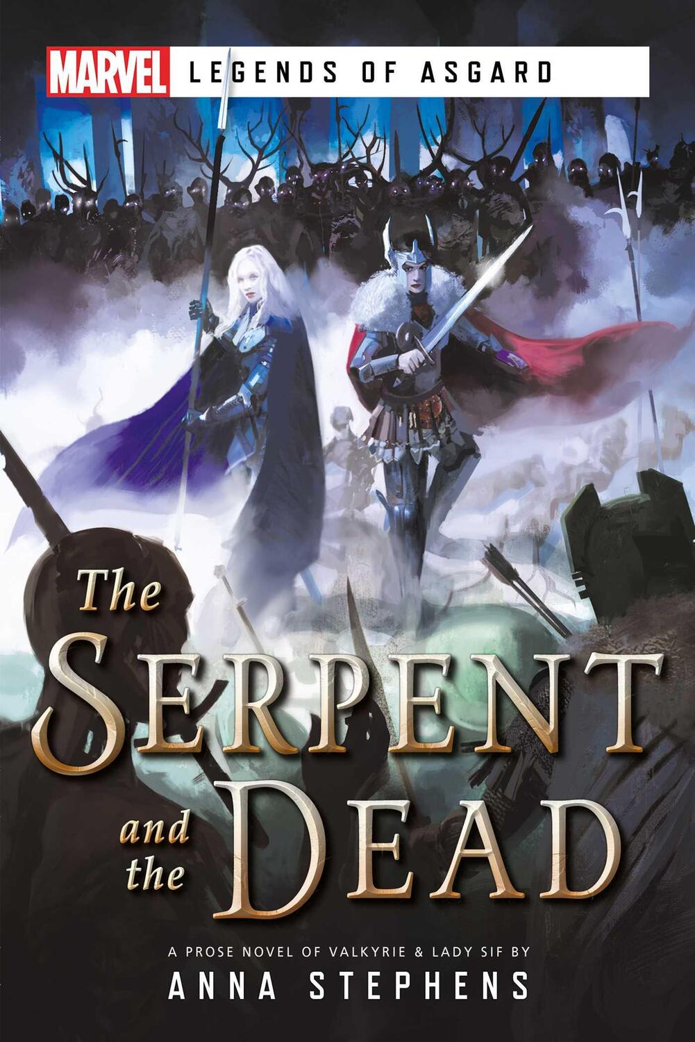 Cover: 9781839080685 | The Serpent & The Dead | A Marvel: Legends of Asgard Novel | Stephens