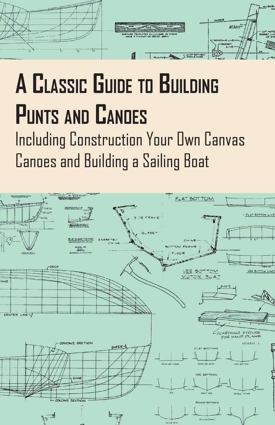 Cover: 9781447460688 | A Classic Guide to Building Punts and Canoes - Including...