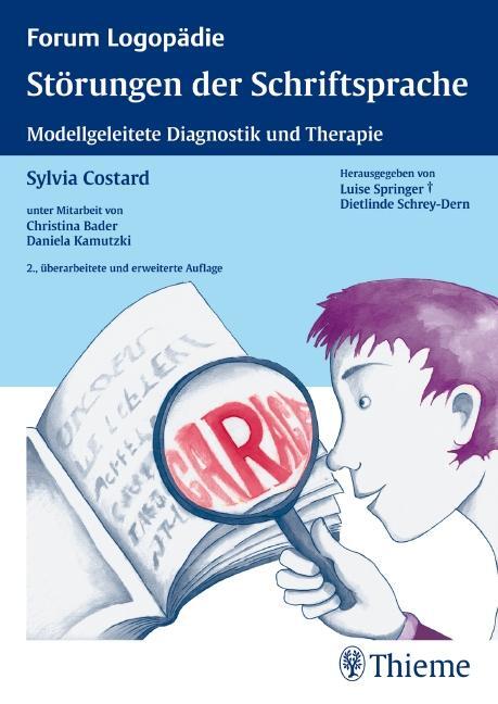 Cover: 9783131396426 | Störungen der Schriftsprache | Modellgeleitete Diagnostik und Therapie