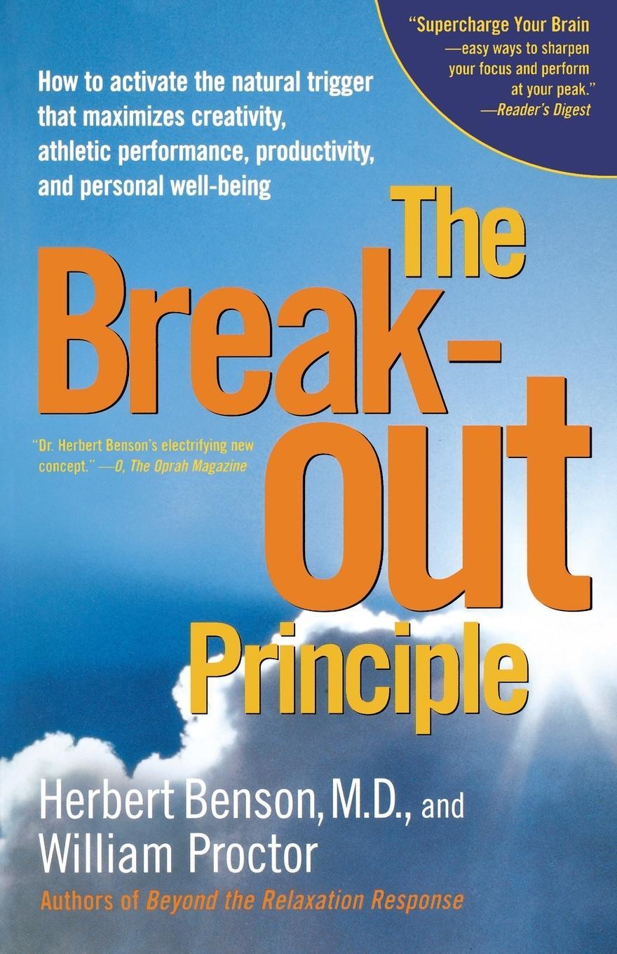 Cover: 9780743223980 | The Breakout Principle | Herbert Benson (u. a.) | Taschenbuch | 2004