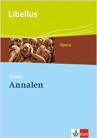 Cover: 9783126231558 | Annalen | Textausgabe Klassen 10-13, Libellus - Opera | Gaberdan