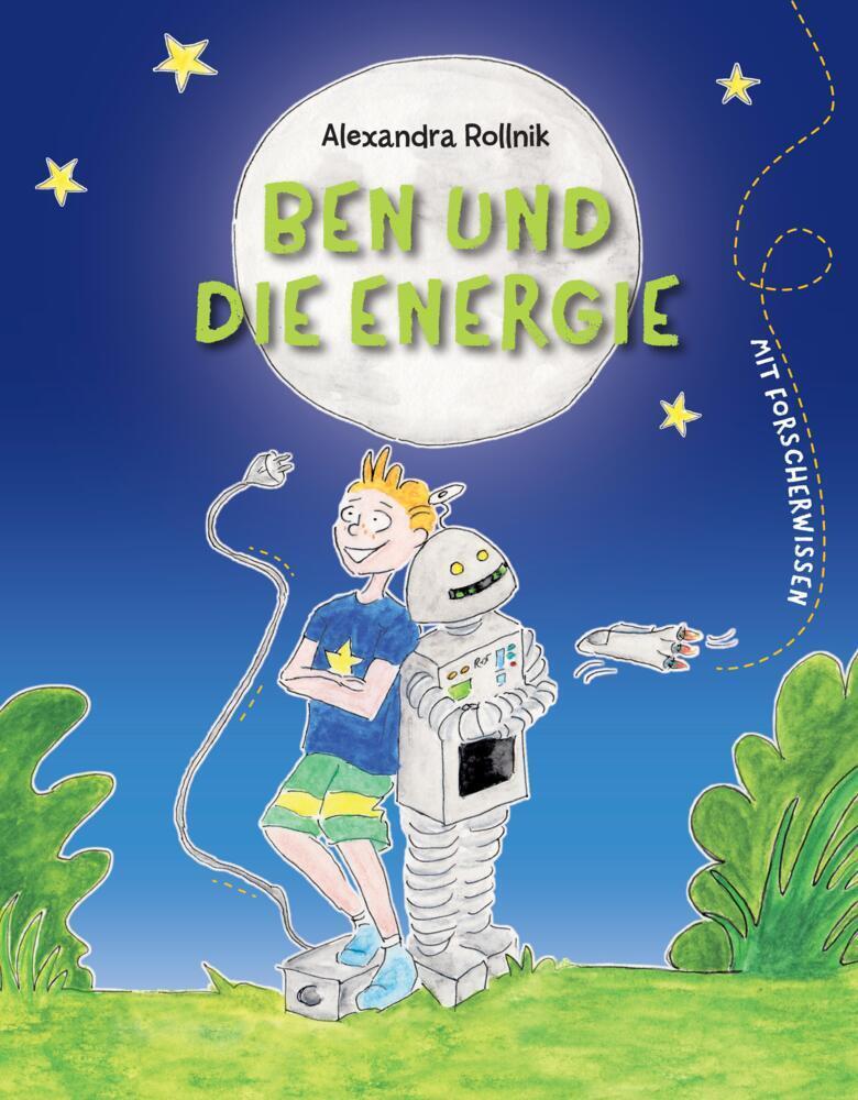 Cover: 9783384004710 | Ben und die Energie | Erzählendes Kinder-Sachbuch zur Energie | Buch