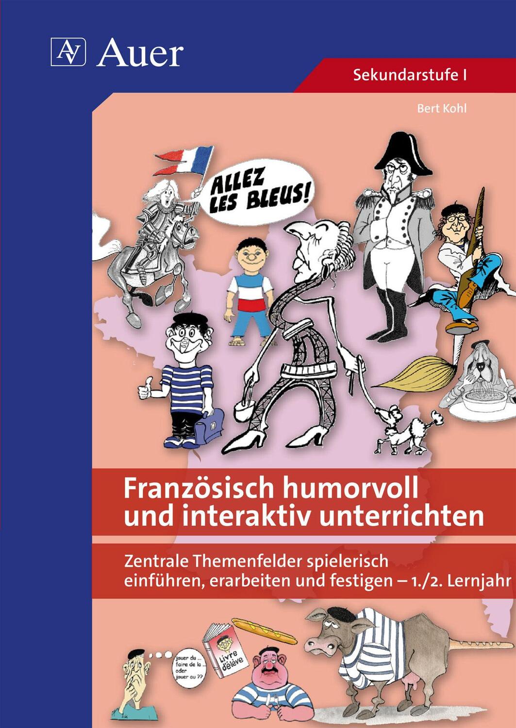 Cover: 9783403072355 | Französisch humorvoll und interaktiv unterrichten | Bert Kohl | 2013