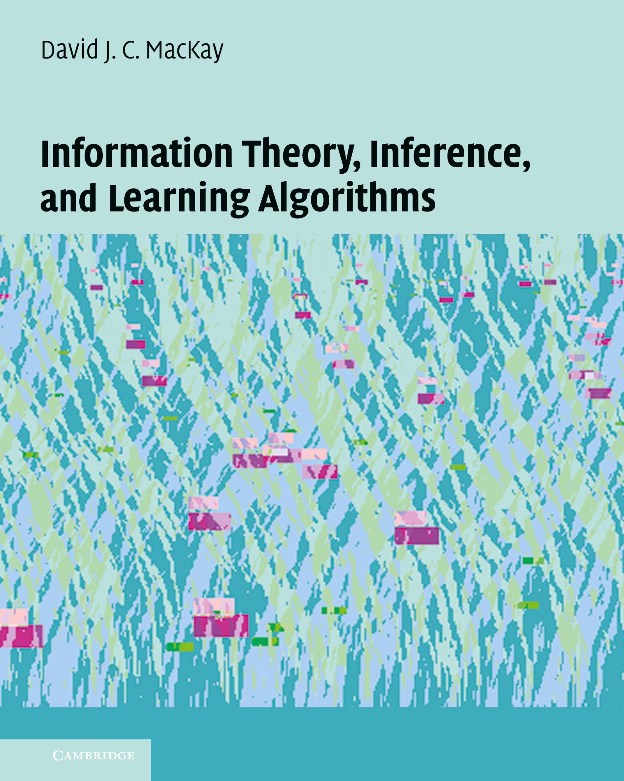 Cover: 9780521642989 | Information Theory, Inference and Learning Algorithms | MacKay | Buch