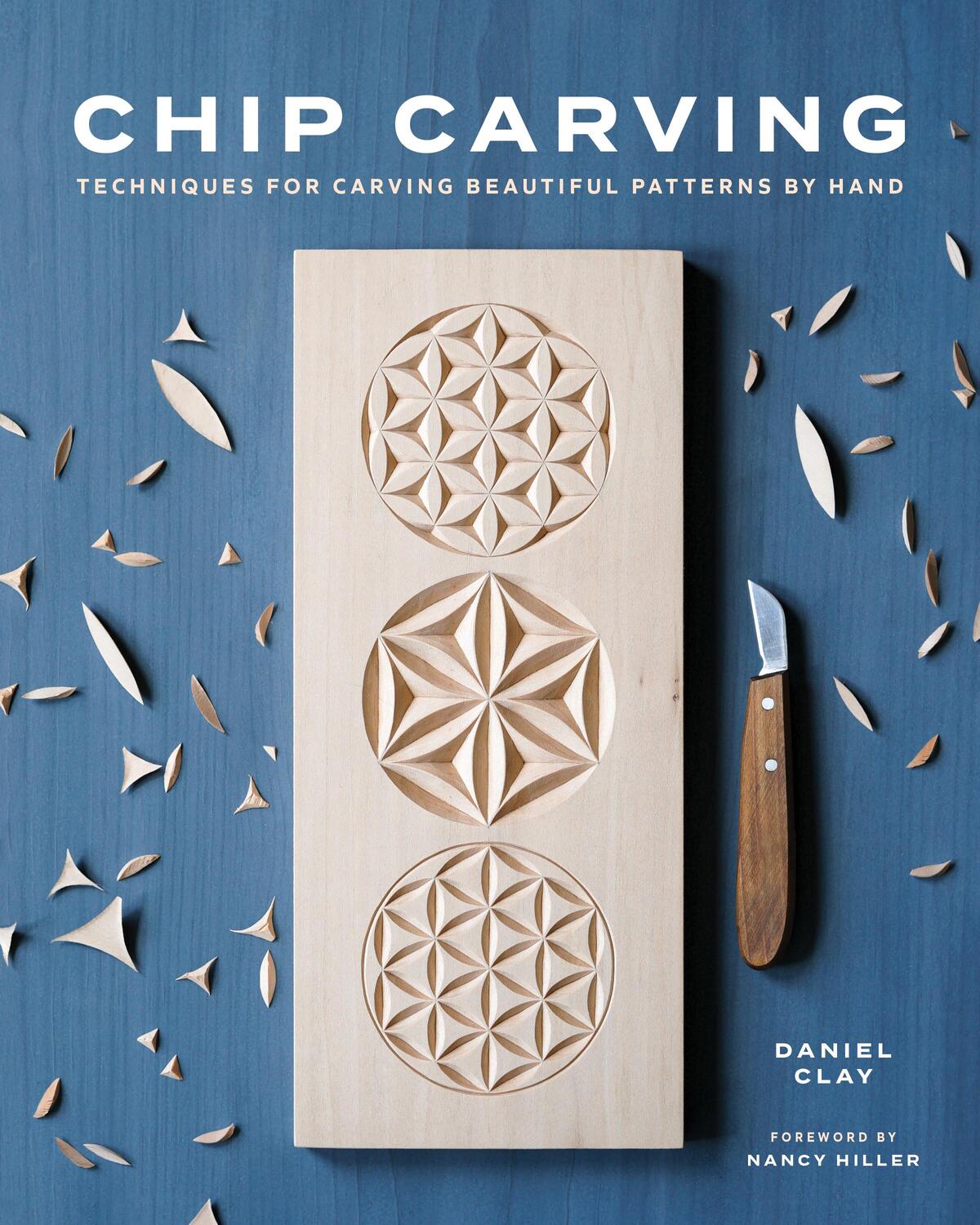 Cover: 9781951217402 | Chip Carving | Techniques for Carving Beautiful Patterns by Hand