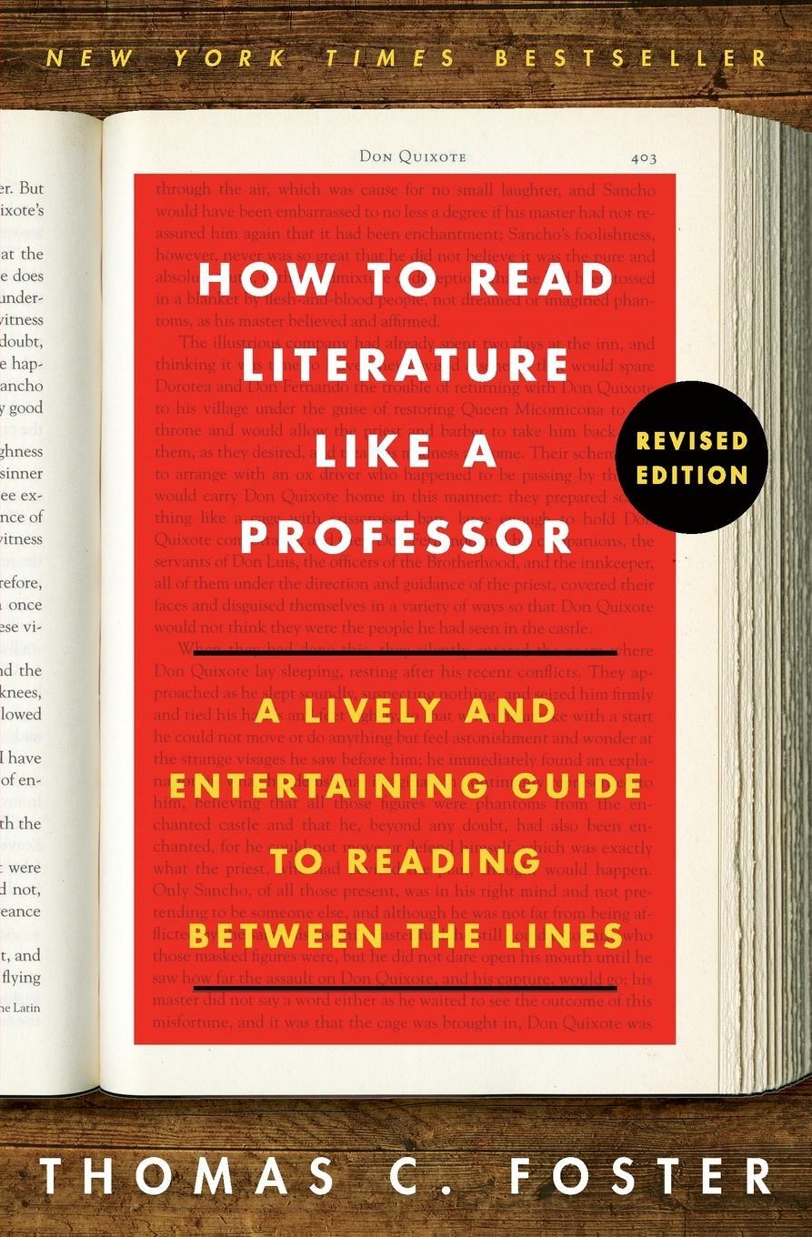 Cover: 9780062301673 | How to Read Literature Like a Professor Revised Edition | Foster