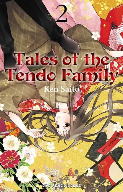 Cover: 9781642733280 | Tales of the Tendo Family Volume 2 | Ken Saito | Taschenbuch | 2024