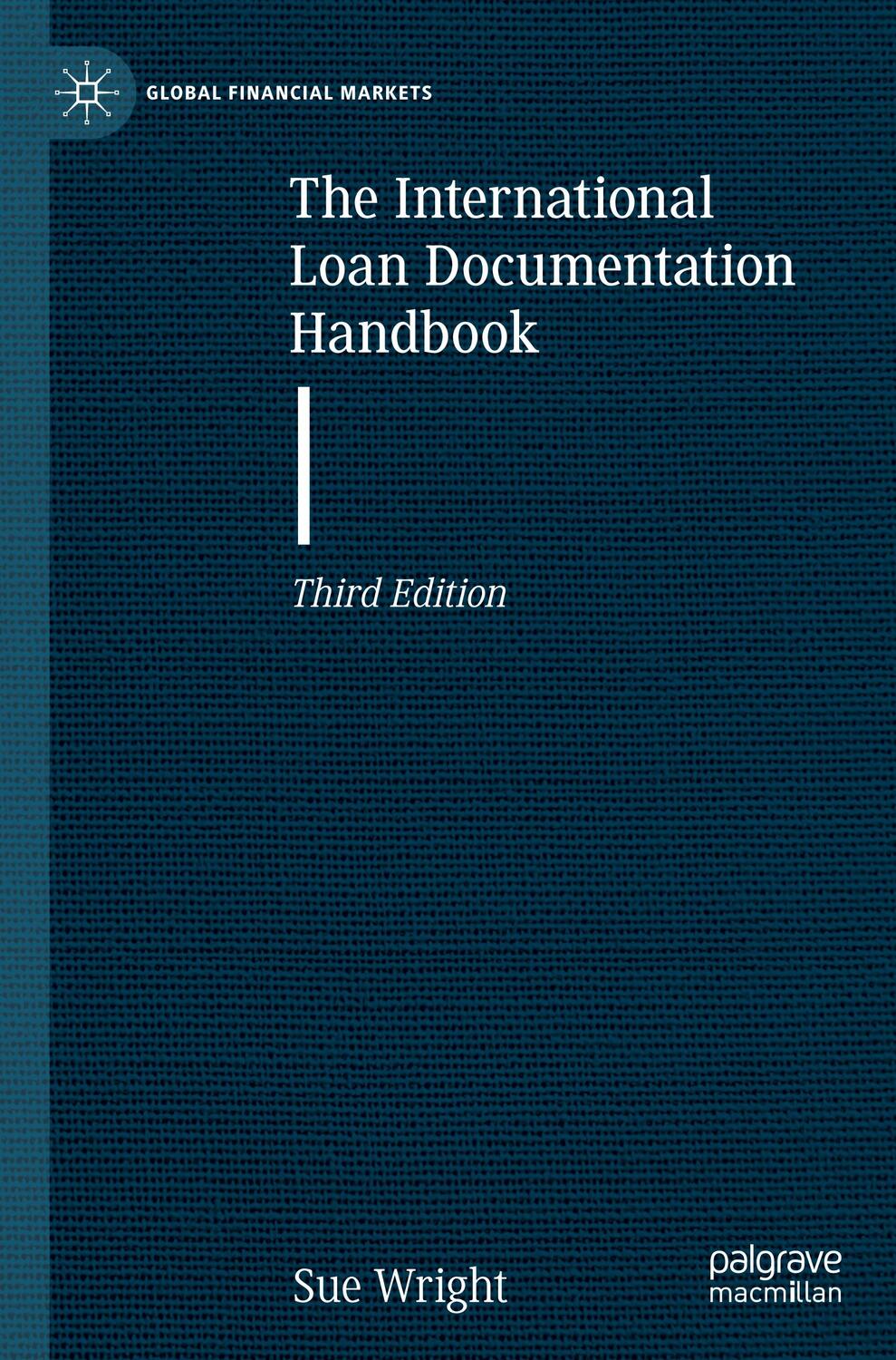 Cover: 9783031384882 | The International Loan Documentation Handbook | Sue Wright | Buch