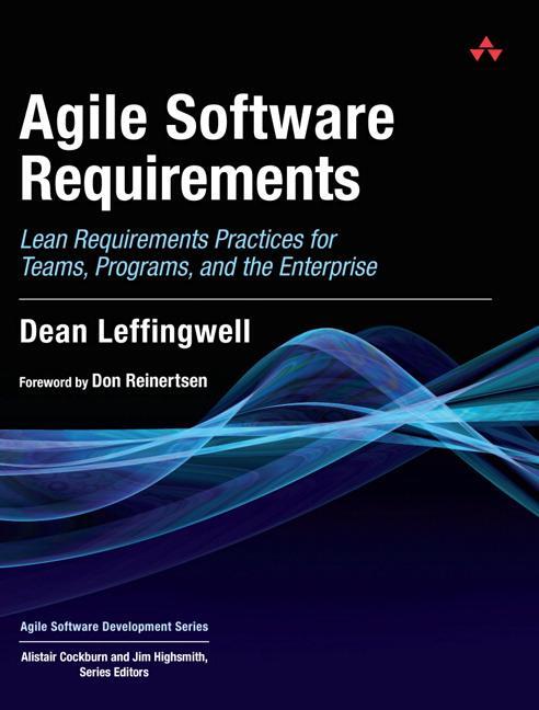 Cover: 9780321635846 | Agile Software Requirements | Dean Leffingwell | Buch | Gebunden