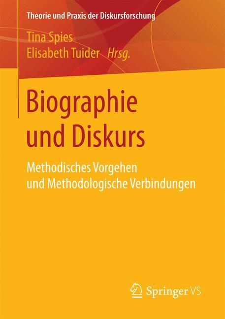 Cover: 9783658137557 | Biographie und Diskurs | Elisabeth Tuider (u. a.) | Taschenbuch | vii