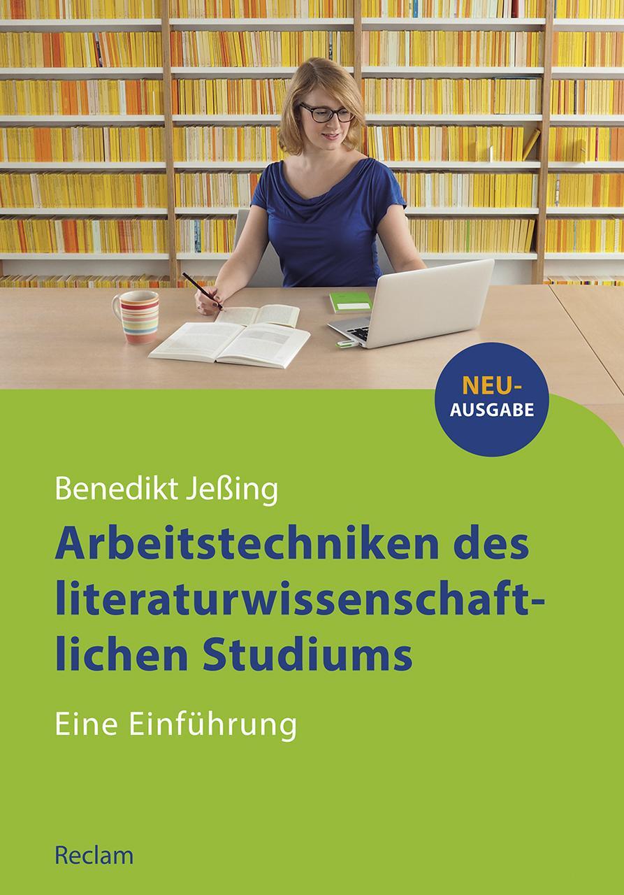 Cover: 9783150111024 | Arbeitstechniken des literaturwissenschaftlichen Studiums | Jeßing