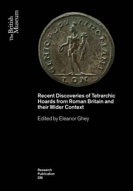 Cover: 9780861592364 | Recent Discoveries of Tetrarchic Hoards from Roman Britain and...