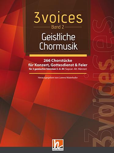 Cover: 9783990355510 | 3 voices Band 2 - Geistliche Chormusik | Lorenz Maierhofer | Buch