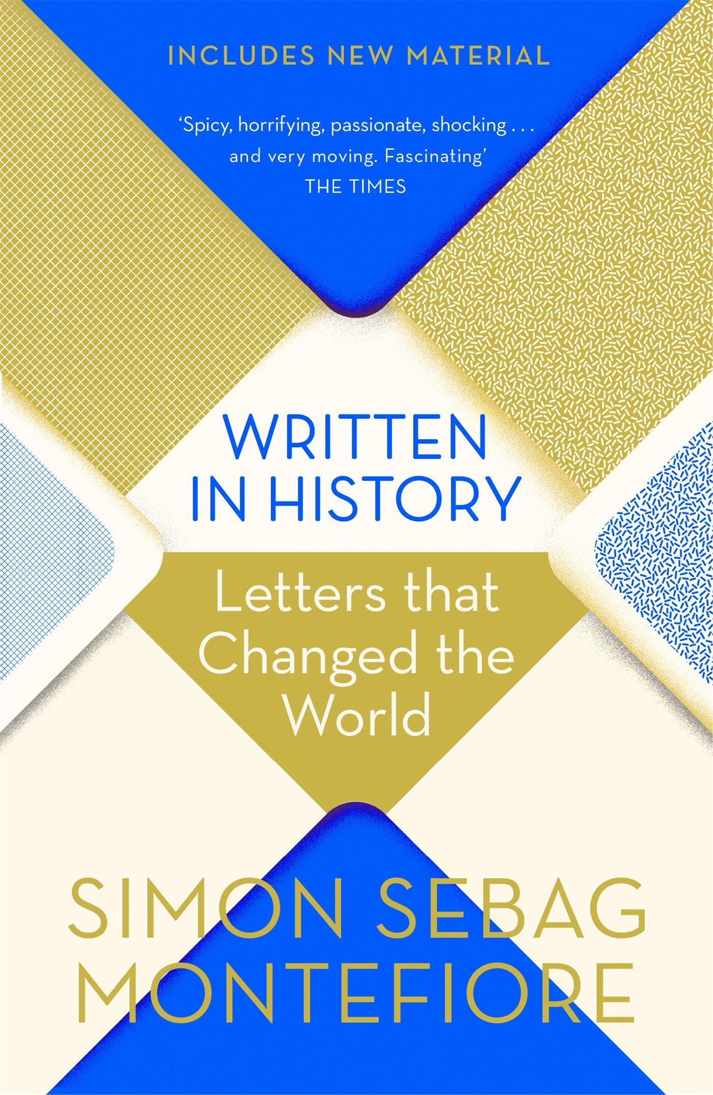 Cover: 9781474609197 | Written in History | Letters that Changed the World | Montefiore