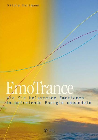 Cover: 9783935767347 | EmoTrance | Silvia Hartmann | Taschenbuch | VAK-Verlag