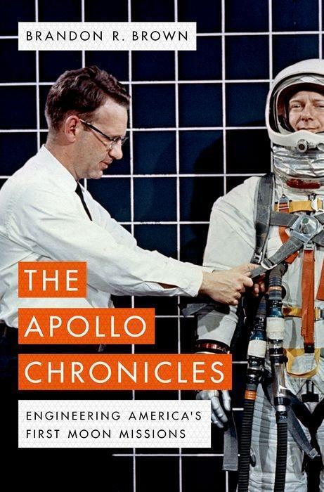 Cover: 9780190681340 | The Apollo Chronicles | Engineering America's First Moon Missions