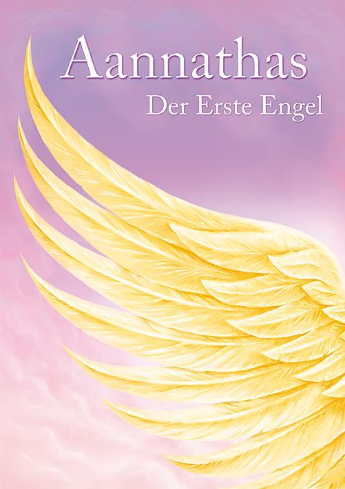 Cover: 9783895682551 | Aannathas - der Erste Engel | Ursula Frenzel | Taschenbuch | Deutsch