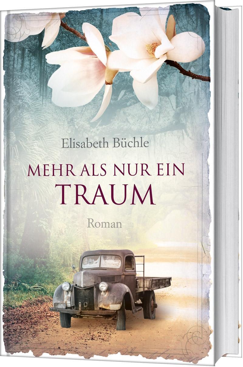 Cover: 9783957344601 | Mehr als nur ein Traum | Roman | Elisabeth Büchle | Buch | 448 S.