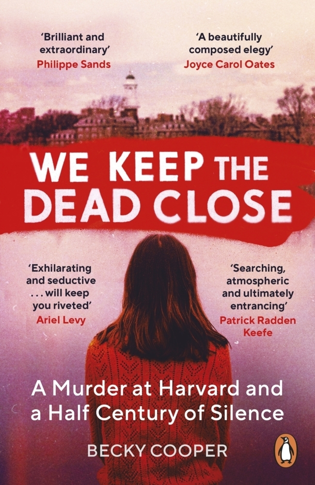 Cover: 9781786090553 | We Keep the Dead Close | Becky Cooper | Taschenbuch | 512 S. | 2021