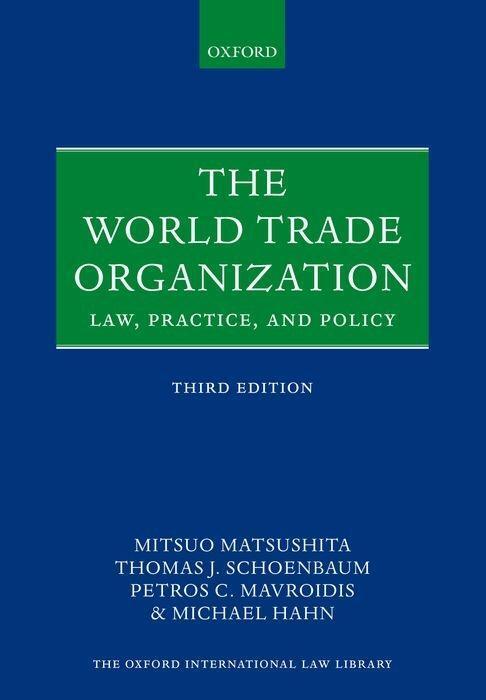 Cover: 9780198806226 | The World Trade Organization | Law, Practice, and Policy | Taschenbuch