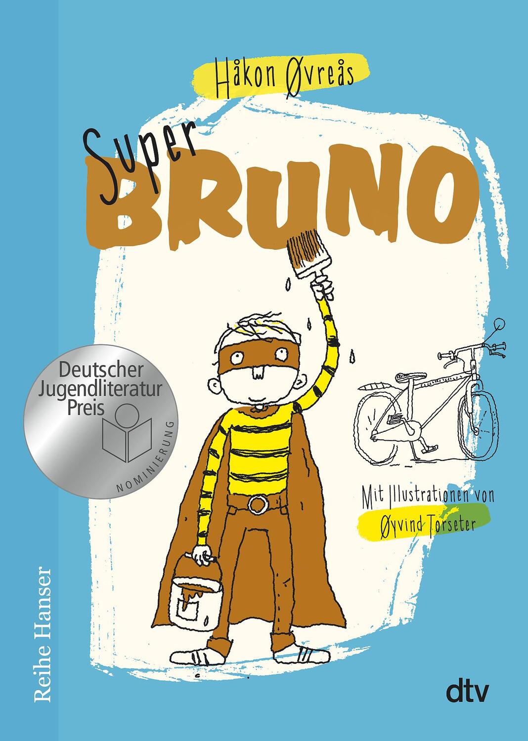 Cover: 9783423626620 | Super-Bruno | Håkon Øvreås | Taschenbuch | Reihe Hanser | Deutsch