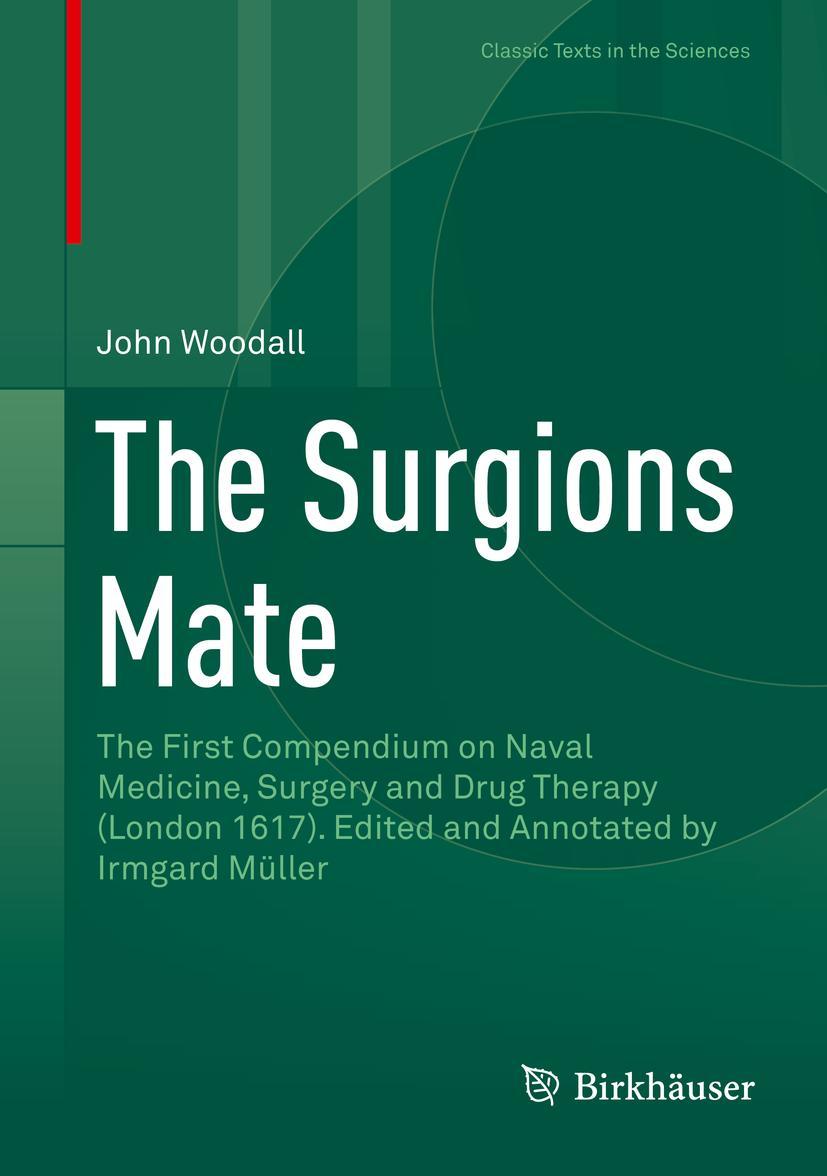 Cover: 9783319255729 | The Surgions Mate | John Woodall | Buch | vi | Englisch | 2016