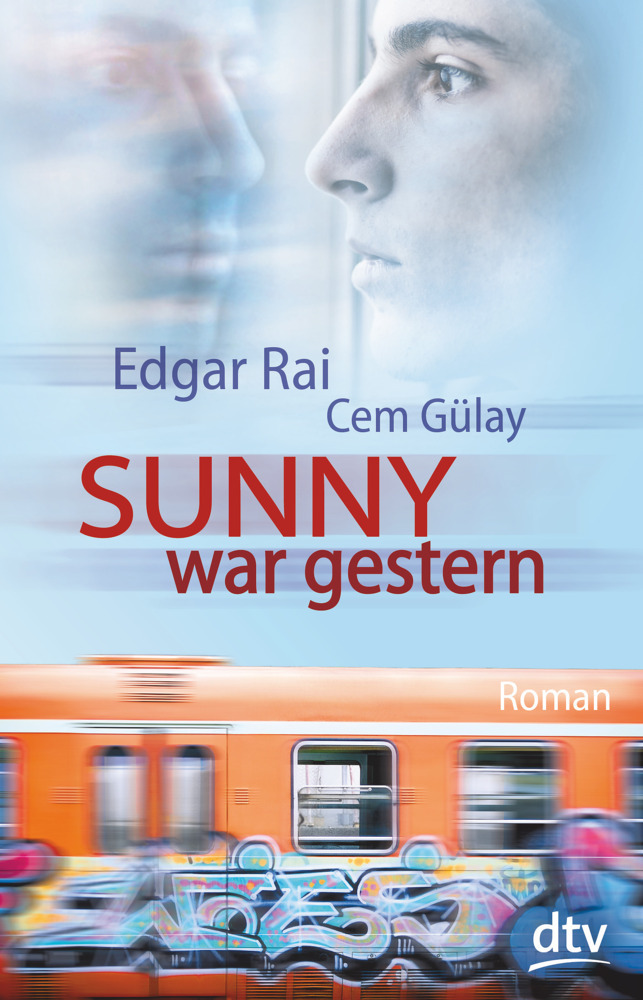 Cover: 9783423740029 | Sunny war gestern | Roman | Edgar Rai (u. a.) | Taschenbuch | 2014