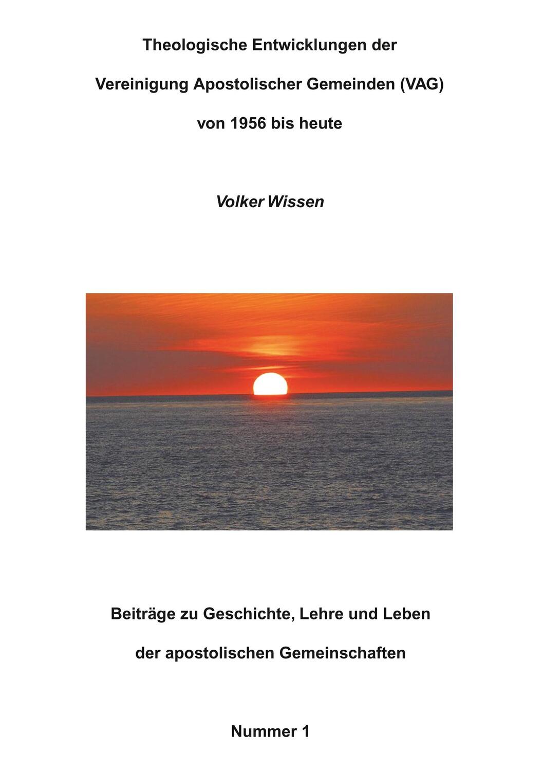 Cover: 9783940450197 | Theologische Entwicklungen der Vereinigung Apostolischer Gemeinden...