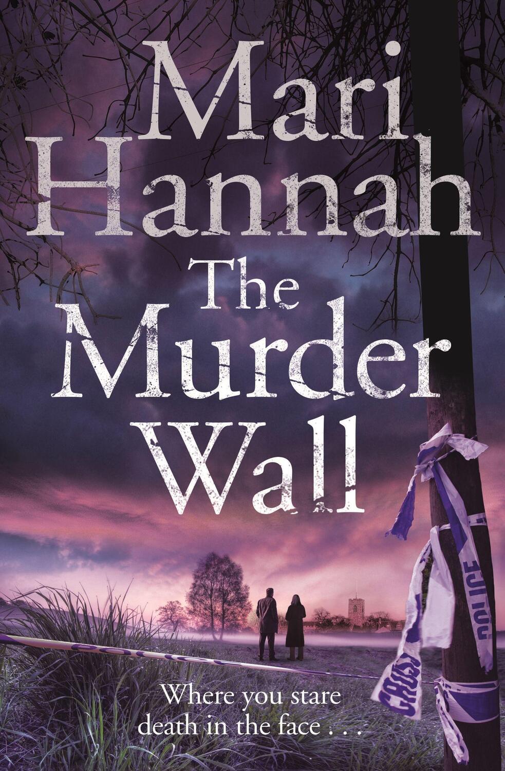 Cover: 9781447289708 | The Murder Wall | Mari Hannah | Kate Daniels | Kartoniert / Broschiert