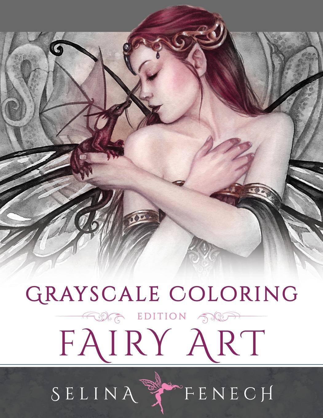 Cover: 9780994355492 | Fairy Art - Grayscale Coloring Edition | Selina Fenech | Taschenbuch