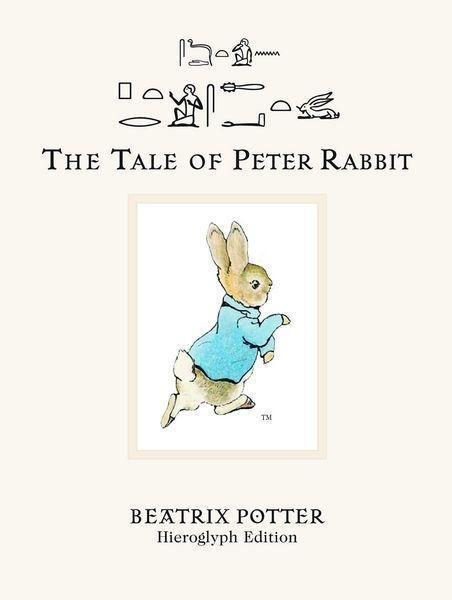 Cover: 9780714119694 | The Tale of Peter Rabbit | Hieroglyph Edition | Beatrix Potter | Buch