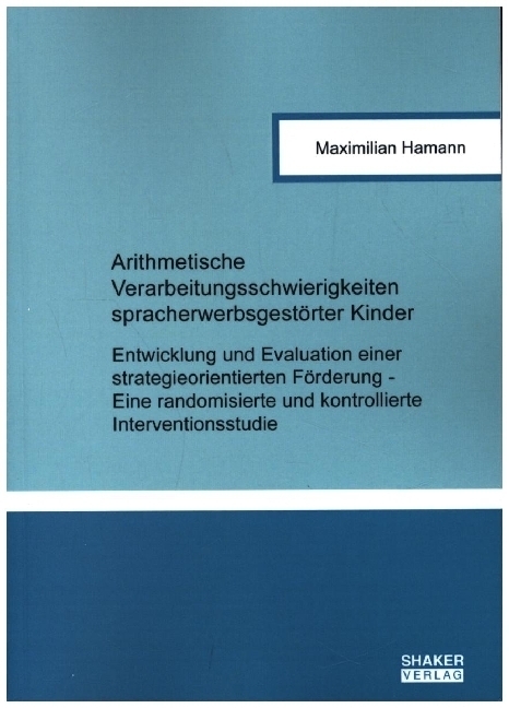 Cover: 9783844085693 | Arithmetische Verarbeitungsschwierigkeiten spracherwerbsgestörter...