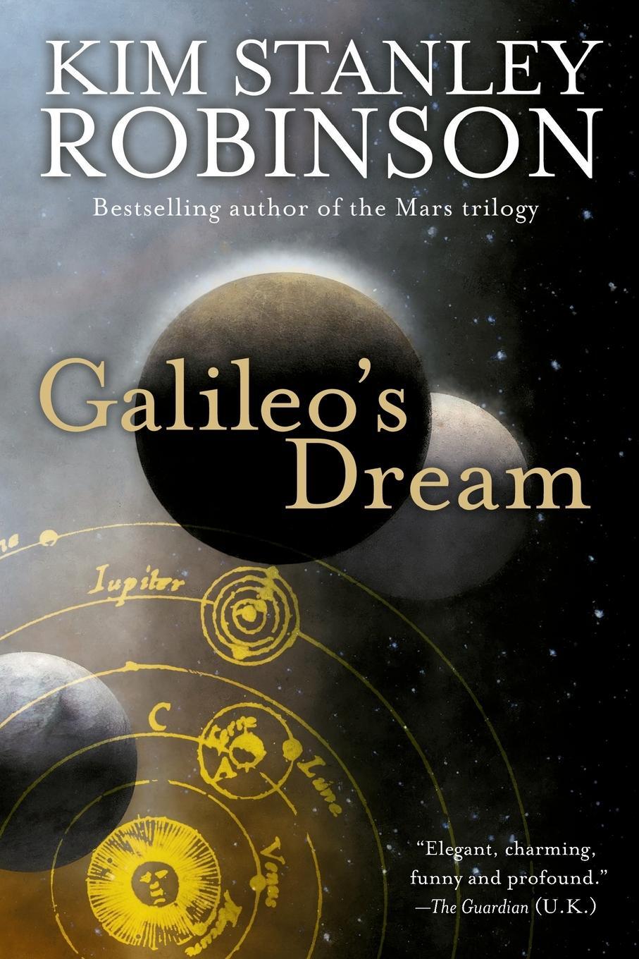 Cover: 9780553590876 | Galileo's Dream | A Novel | Kim Stanley Robinson | Taschenbuch | 2010