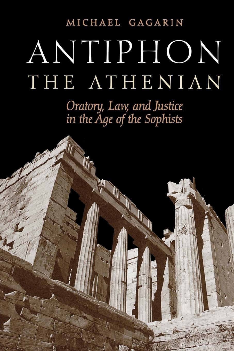Cover: 9780292722224 | Antiphon the Athenian | Michael Gagarin | Taschenbuch | Paperback