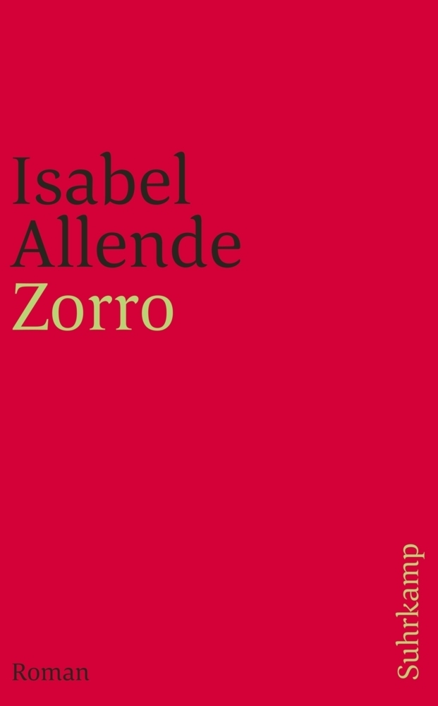 Cover: 9783518458617 | Zorro | Roman Von der Autorin des Weltbestsellers »Das Geisterhaus«